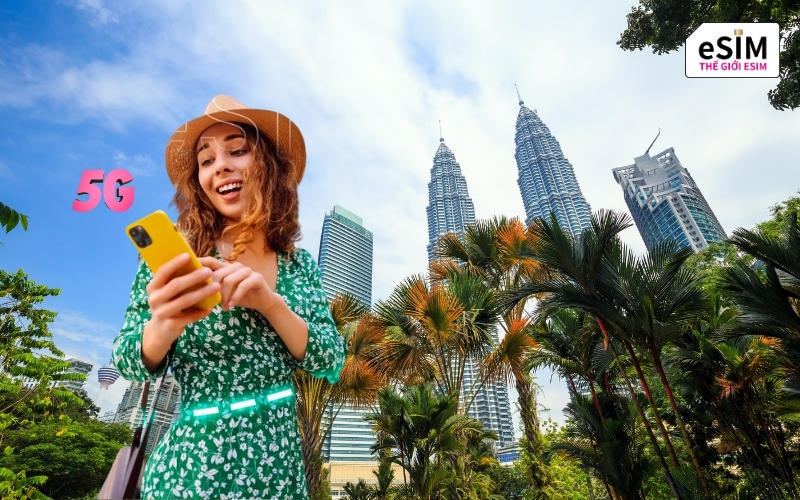 eSIM Malaysia Local mang lại kết nối bản địa nhanh, ổn định, tiết kiệm pin và không gián đoạn hành trình